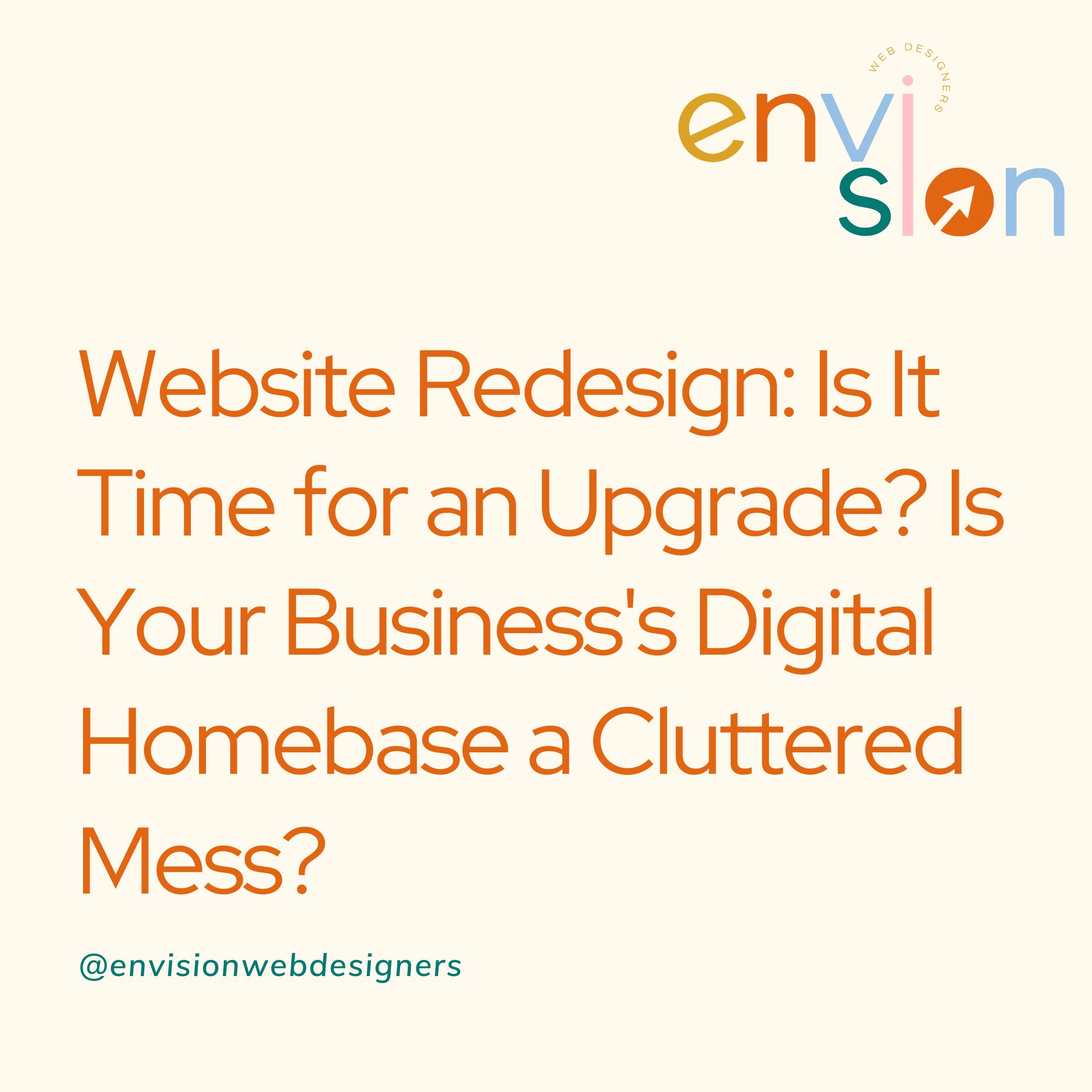 Envision Web Designers Salida - Custom Website Designs, Hosting and Organic SEO - Is it time for a website redesign?